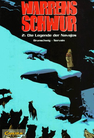 Warrens Schwur, Bd.2, Die Legende der Navajos