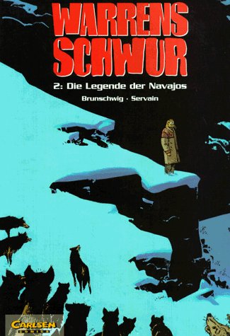 Warren's Oath, Vol. 2, The Legend of the Navajos