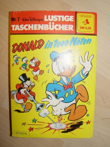 Lustiges Taschenbuch LTB Nr. 7 - Donald in 1000 Nöten Lustige Taschenbücher 1. Auflage