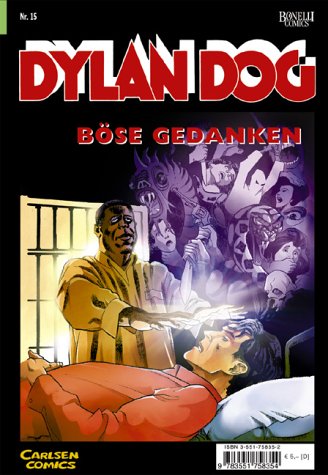 Dylan Dog, Bd.15, Böse Gedanken