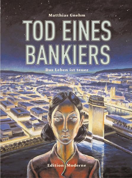 Tod eines Bankiers Band 2: Der Tod ist gratis: Zweiter Teil: Der Tod ist gratis