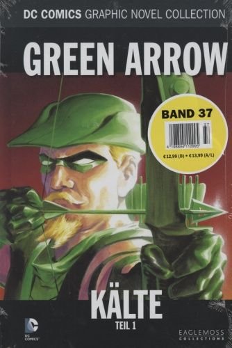 DC Graphic Novel Collection #37: Green Arrow - Kälte, Teil 1 (2015, Eaglemoss)