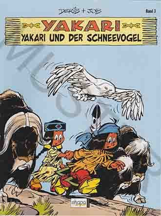 Yakari Tome 3 - Yakari et l'Oiseau des neiges