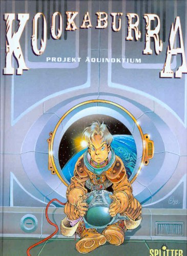Kookaburra, Band 3: Projekt Äquinoktium