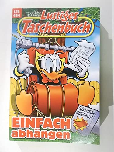 Lustiges Taschenbuch LTB Nr. 484 - Einfach abhängen Walt Disney 2016