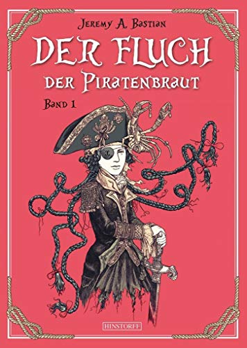 Der Fluch der Piratenbraut: Band 1
