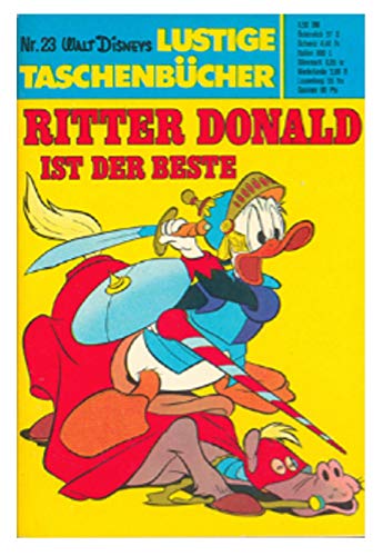 Lustiges Taschenbuch LTB Nr. 23 - Ritter Donald ist der Beste Lustige Taschenbücher