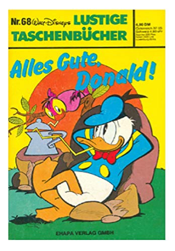 Lustiges Taschenbuch LTB Nr. 68 - Alles Gute, Donald! - 1981 Lustige Taschenbücher Walt Disney Comic