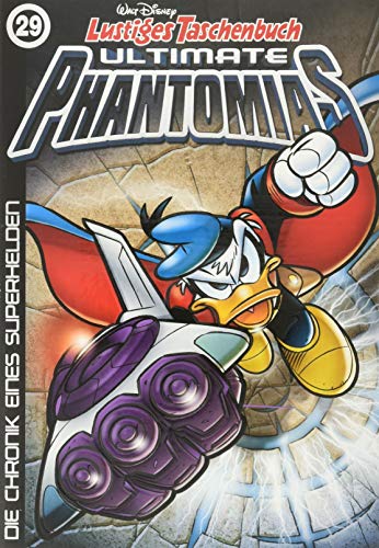 Lustiges Taschenbuch Ultimate Phantomias 29 : Chronique d'un super-héros