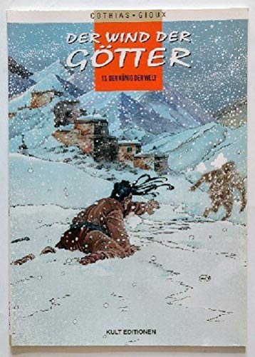 DER WIND DER GÖTTER SC Album 13, König der Welt