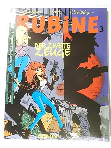 Rubine, Bd. 3. Der zweite Zeuge