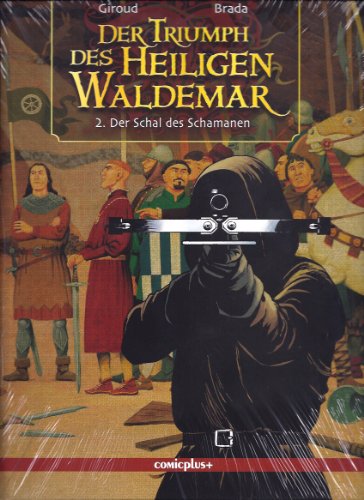 Der Triumph des Heiligen Waldemar 2: Der Schal des Schamanen