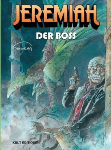 Jeremiah - Der Boss
