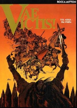 Vae Victis Bd.12 : Adua - Die Wölfin