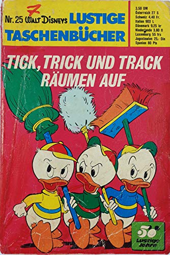 Lustiges Taschenbuch LTB Nr. 25 - Tick, Trick und Track räumen auf Walt Disneys Lustige Taschenbücher 1. Auflage