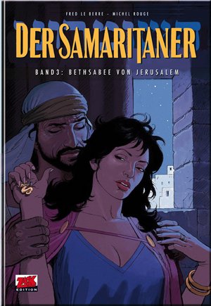 Der Samaritaner Band 3: Bethsabee von Jerusalem