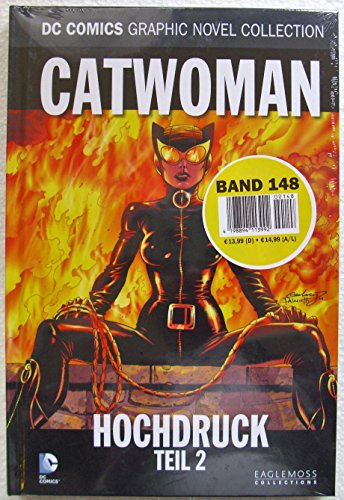 DC Comics Graphic Novel Collection 148: Catwoman - Hochdruck Teil II