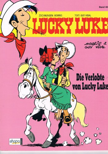 Lucky Luke 48 - Die Verlobte von Lucky Luke