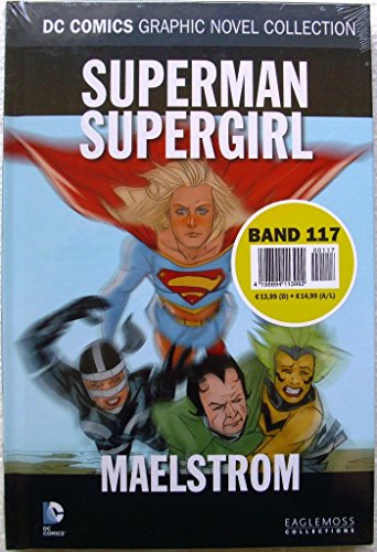 DC Comics Graphic Novel Collection 117: Superman / Supergirl - Maelstrom