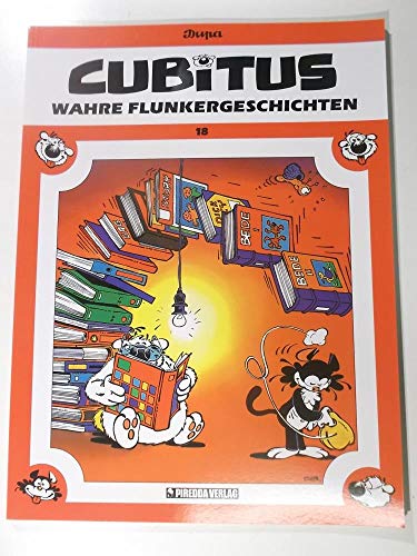 Wahre Flunkergeschichten: Cubitus Bd. 18