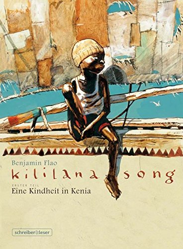 Kililana Song 1. Une enfance au Kenya