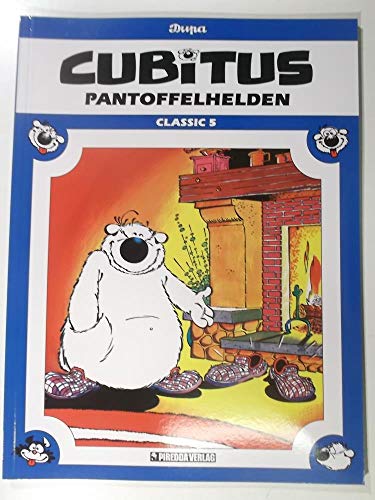 Cubitus - Classic, Band 5: Pantoffelhelden