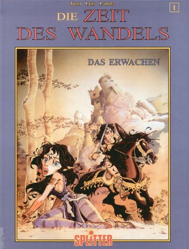 DIE ZEIT DES WANDELS Bd. 1, Hardcover - Das Erwachen (Fantasy) Splitter