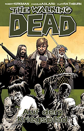 The Walking Dead 19 : Sur le sentier de la guerre