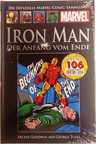 Die offizielle Marvel-Comic-Sammlung Classic XVII: Iron Man - Der Anfang vom Ende