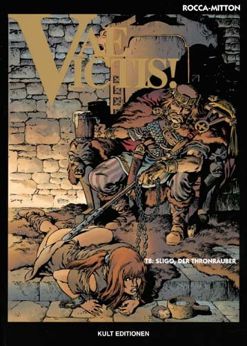 VAE VICTIS Album 8, SLIGO, l'Usurpateur (édition collector)