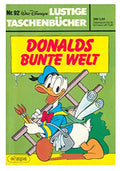 Lustiges Taschenbuch LTB Nr. 92 - Donalds bunte Welt Lustige Taschenbücher