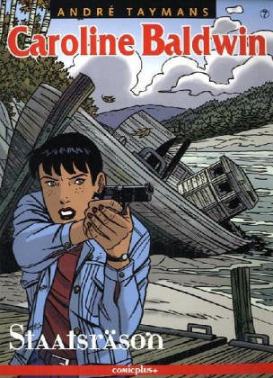 Caroline Baldwin 07: Staatsräson