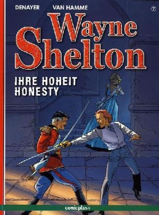 Wayne Shelton - Ihre Hoheit Honesty