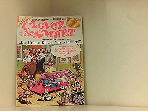 Clever & Smart Nr. 140 Der Größen-Killer - Viren-Thriller