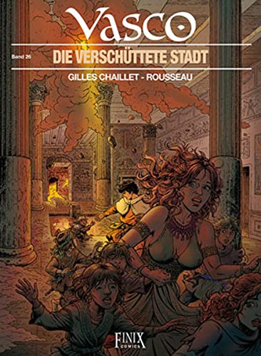 Vasco: Band 26: Die verschüttete Stadt