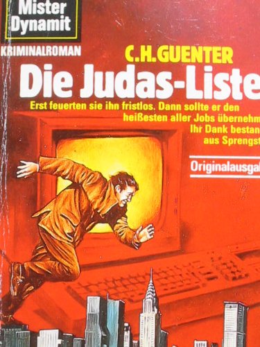 Die Judas-Liste [Paperback] C.H. Guenter