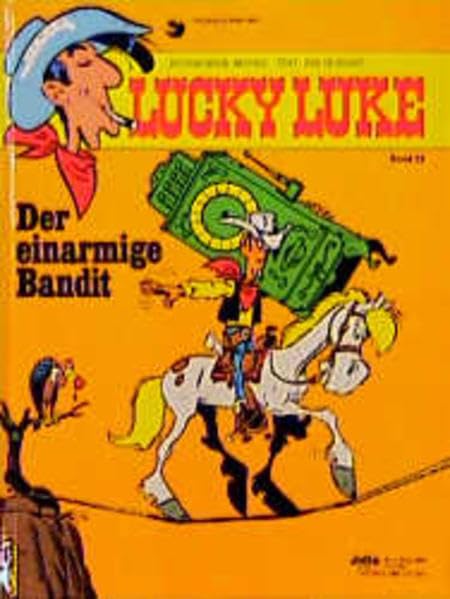 Lucky Luke 33: Der einarmige Bandit