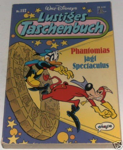 Walt Disneys Lustiges Taschenbuch, Phantomias jagt Spectaculus Nr. 157