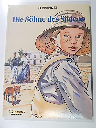 Die Söhne des Südens