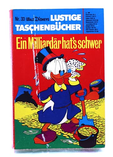 Lustiges Taschenbuch LTB Nr. 33 - Ein Milliardär hat's schwer - Lustige Taschenbücher Heft 33/1981