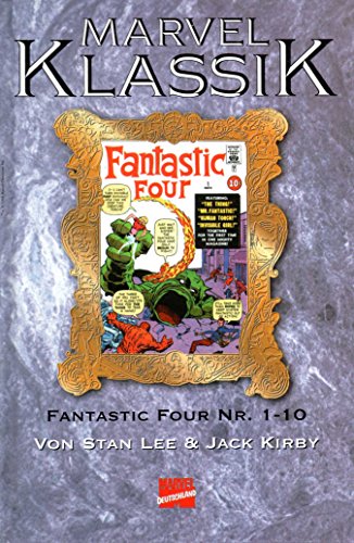 *Verlagsvergriffen* DISNEY MARVEL KLASSIK Comic # 4 (Hardcover): FANTASTIC FOUR Nr.1-10 von STAN LEE & JACK KIRBY (Die fantastischen Vier)