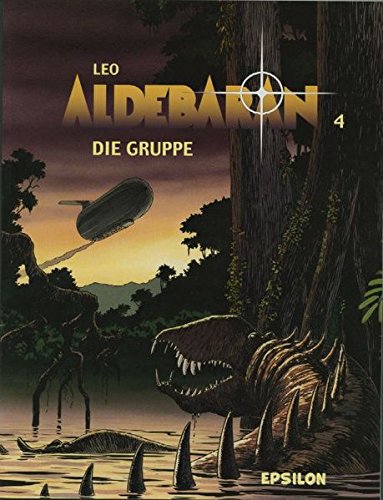 Aldebaran, Bd. 4. Die Gruppe