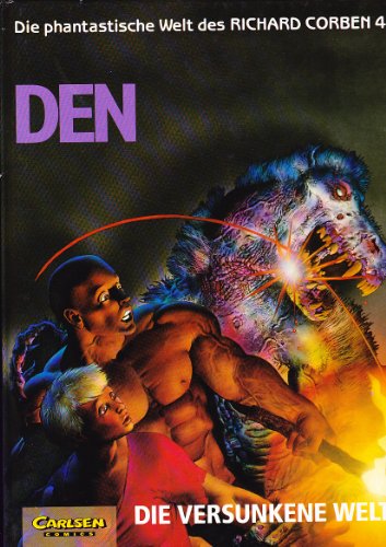 Die phantastische Welt des Richard Corben, Bd.4, DEN