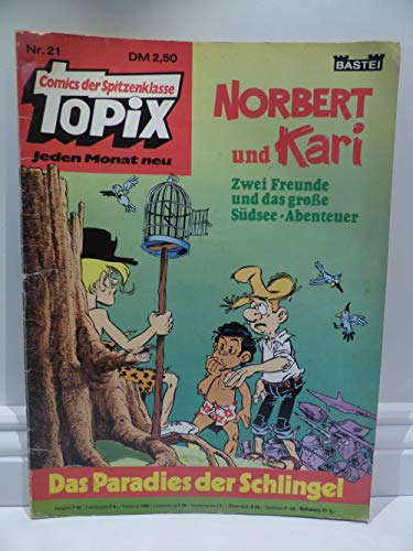 Topix Issue 21, Norbert and Kari - The Paradise of Scoundrels