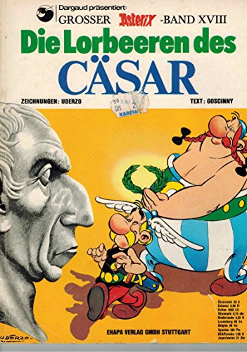 Asterix-Band 18 - Die Lorbeeren des Cäsar
