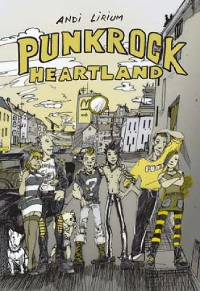 Punkrock Heartland: Graphic Novel