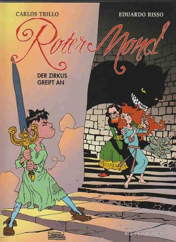 LUNE ROUGE, tome 2 - Le cirque attaque (album souple)