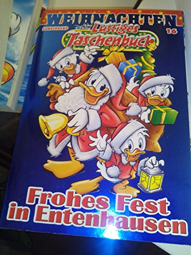 LTB Sonderband 16 Frohes Fest in Entenhausen , 3.11.2010, Lustiges Taschenbuch Weihnachtsgeschichten Walt Disney Comic