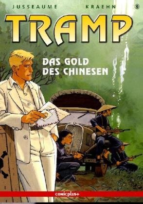 Kraehn, Jean Ch.; Jusseaume, Patrick, Tome 9 : L'or du Chinois