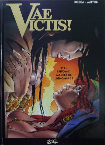 Rocca, Simon ; Mitton, Jean-Yves, tome 14 : CRITOVAX - Au-delà de la honte